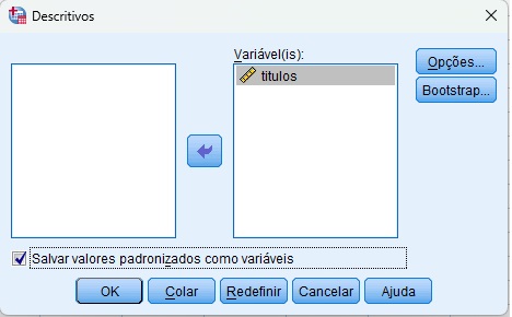 como calcular o escore z no SPSS, solicitando a análise.